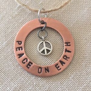 Hand Crafted Copper Christmas Ornament PEACE ON EARTH Peace Charm